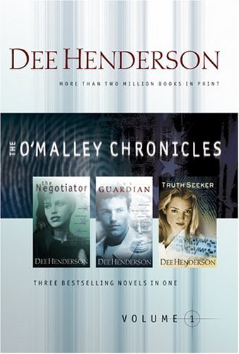 Dee Henderson/The O'malley Chronicles@The Negotiator/The Guardian/The Truth Seeker