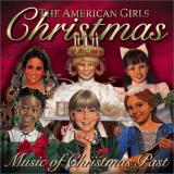 The American Girls Christmas Music Of Christmas Past 