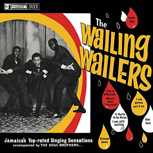 Wailers/Wailing Wailers