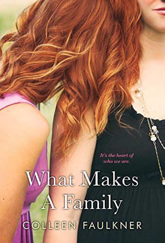 Colleen Faulkner/What Makes a Family