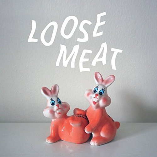 Loose Meat/Loose Meat