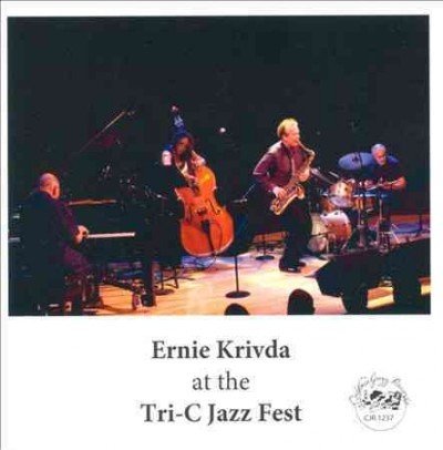 Ernie Krivda/At The Tri-C Jazz Fest