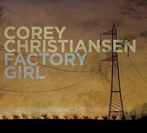 Corey Christiansen/Factory Girl