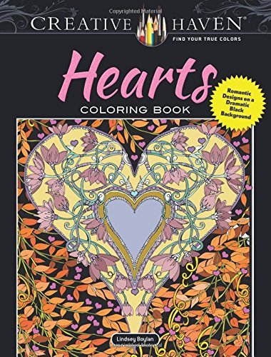 Lindsey Boylan/Creative Haven Hearts Coloring Book@ Romantic Designs on a Dramatic Black Background