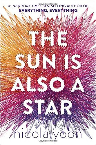 Nicola Yoon/The Sun Is Also a Star