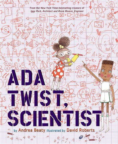 Beaty,Andrea/ Roberts,David (ILT)/Ada Twist, Scientist