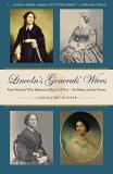 Candice Shy Hooper Lincoln's Generals' Wives Four Women Who Influenced The Civil War For Bett 