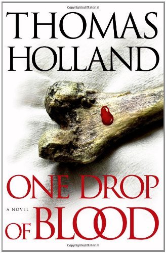 Thomas Holland/One Drop Of Blood