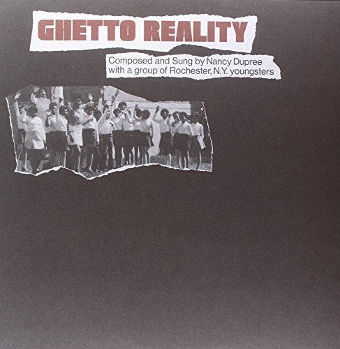 Nancy Dupree/Ghetto Reality