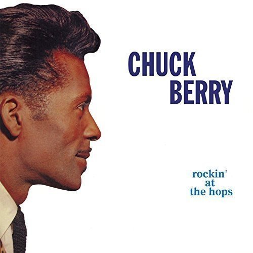Chuck Berry/Rockin At The Hops@Import-Gbr
