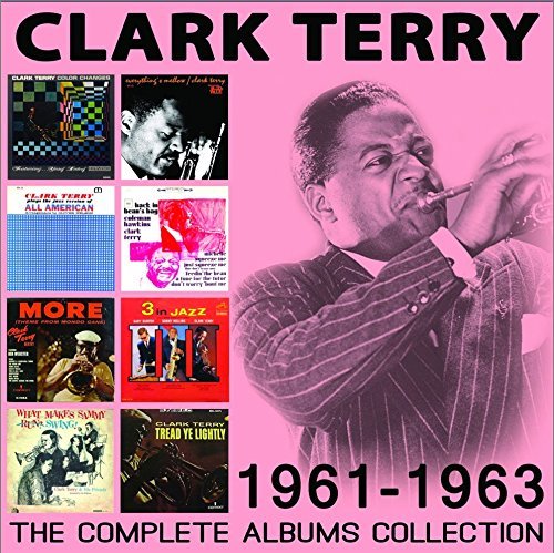 Clark Terry/Complete Albums Collection 1961-1963
