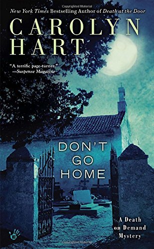 Carolyn Hart/Don't Go Home