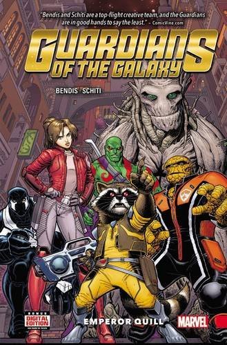 Brian Michael Bendis/Guardians of the Galaxy@ New Guard, Volume 1: Emporer Quill