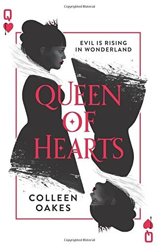 Colleen Oakes/Queen of Hearts