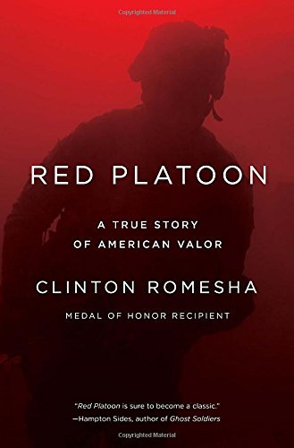 Clinton Romesha/Red Platoon@ A True Story of American Valor