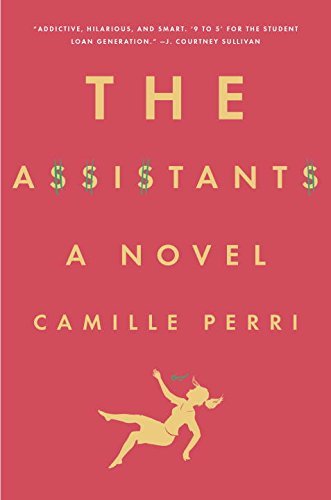 Camille Perri/The Assistants