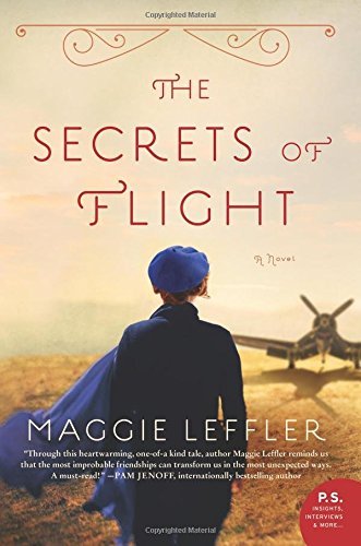 Maggie Leffler/The Secrets of Flight