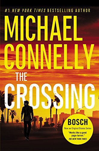 Michael Connelly/The Crossing