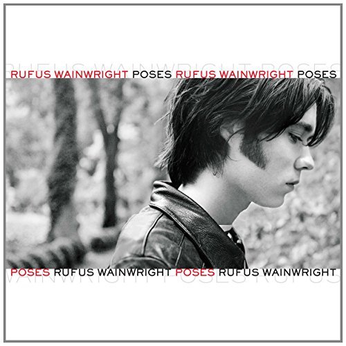 Rufus Wainwright/Poses