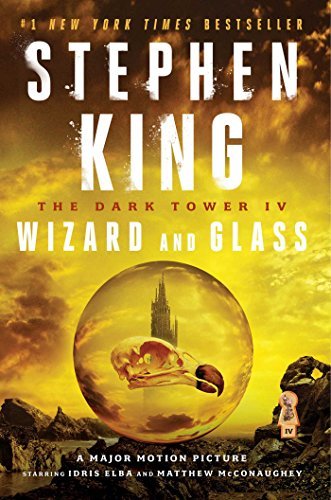 Stephen King/The Dark Tower IV@Wizard and Glass