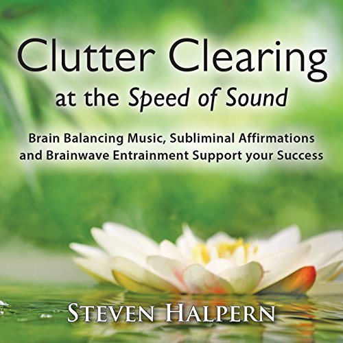 Steven Halpern/Clutter Clearing At The Speed