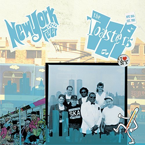 Toasters/New York Fever