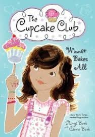 Sheryl Berk & Carrie Berk The Cupcake Club Winner Bakes All 