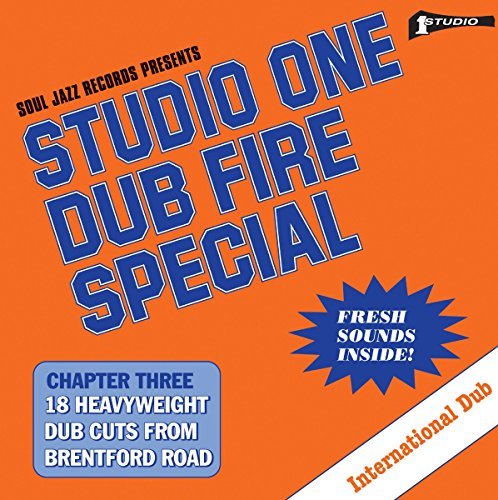 Soul Jazz Records Presents/Studio One Dub Fire Special