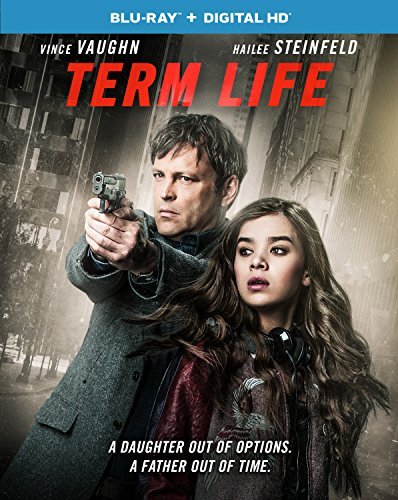 Term Life/Steinfeld/Favreau/Vaughn@Blu-ray/Dc@R