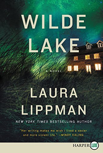 Laura Lippman/Wilde Lake@LARGE PRINT