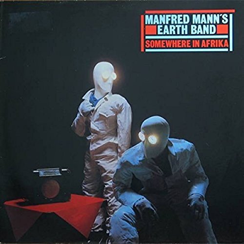 Manfred Mann's Earth Band/Somewhere In Africa