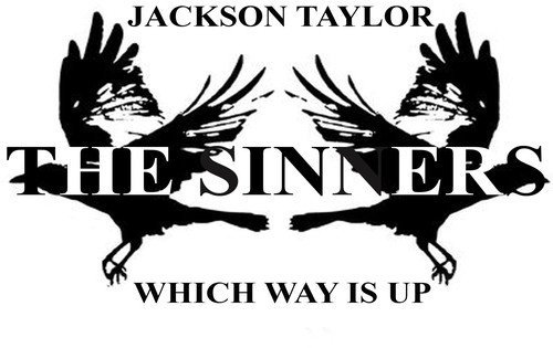 Jackson & Sinners Taylor/Which Way Is Up