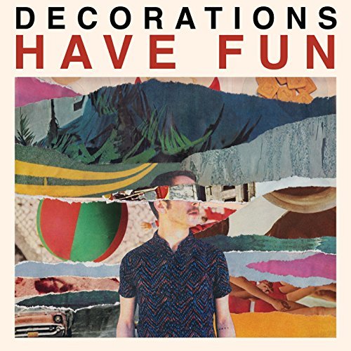 Decorations/Have Fun