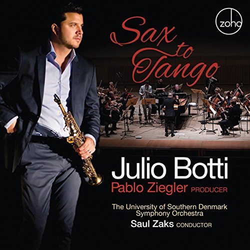 Botti,Julio / Ziegler,Pablo/Sax To Tango