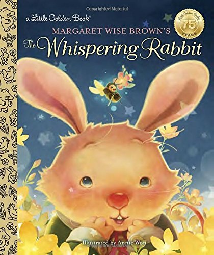 Margaret Wise Brown/Margaret Wise Brown's the Whispering Rabbit