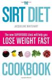 Jacqueline Whitehart The Sirt Diet Cookbook 