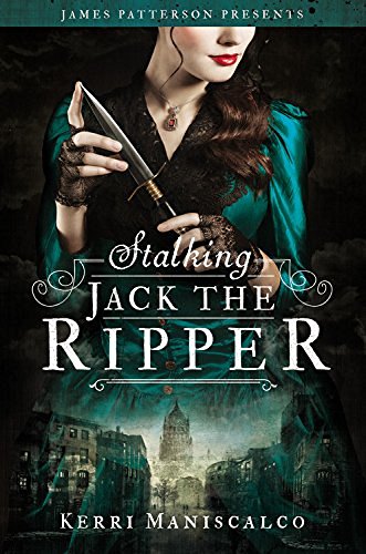 Kerri Maniscalco/Stalking Jack the Ripper@LARGE PRINT