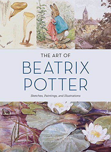 Emily Zach The Art Of Beatrix Potter Sketches Paintings And Illustrations 