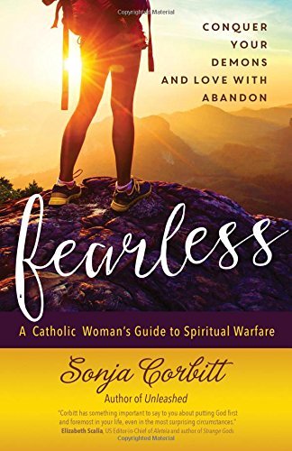 Sonja Corbitt Fearless Conquer Your Demons And Love With Abandon 