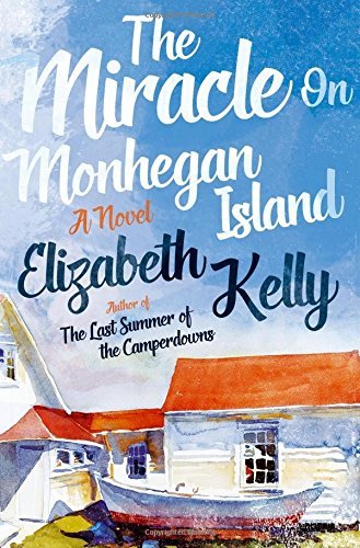 Elizabeth Kelly/The Miracle on Monhegan Island