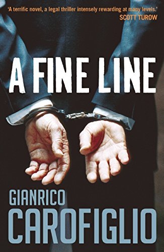 Gianrico Carofiglio/A Fine Line