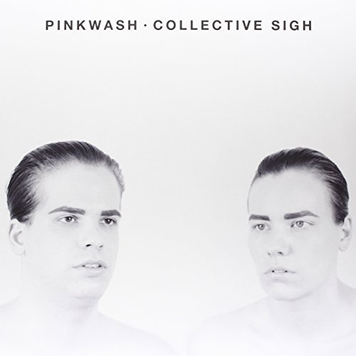 Pinkwash/Collective Sigh