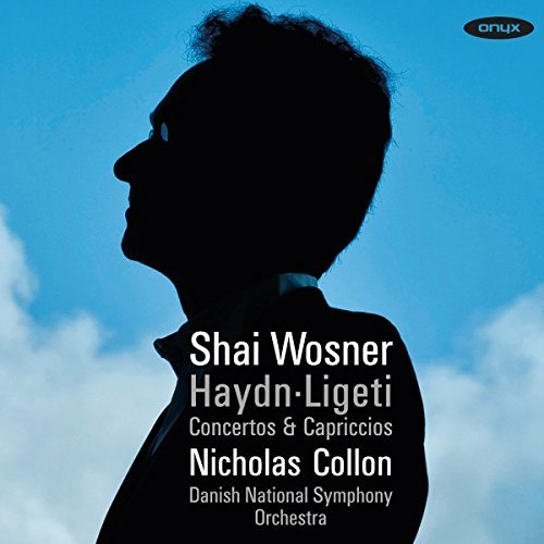 Shai Haydn / Ligeti / Wosner/Concertos & Capriccios