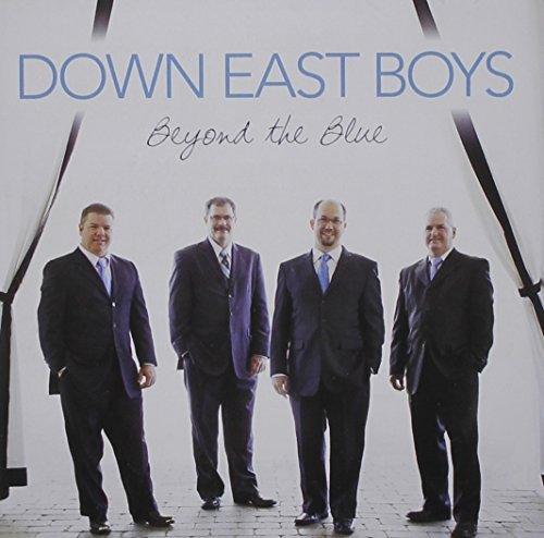 Down East Boys Beyond The Blue 