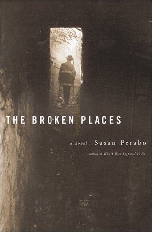 Susan Perabo/The Broken Places