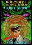 C. J. Henderson Kolchak The Night Stalker A Black & Evil Truth 