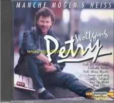 Wolfgang Petry/Manche Mögen's Heiss