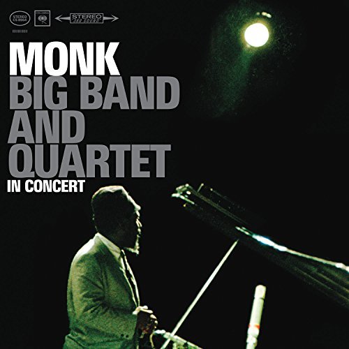 Album Art for Big Band & Quartet In Concert by Thelonious Monk