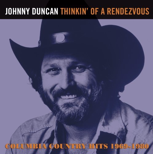 Johnny Duncan/Thinkin' Of A Rendezvous: Colu@Import-Gbr