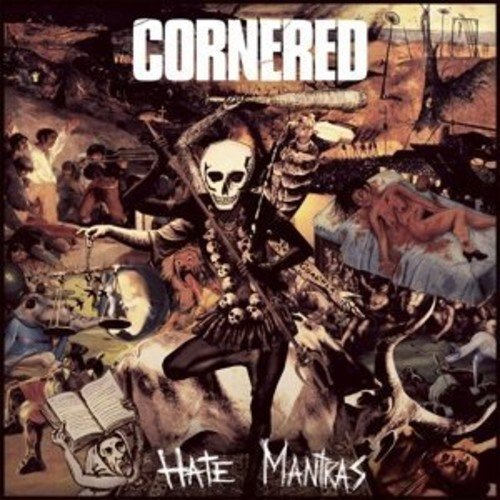 Cornered/Hate Mantras@Import-Gbr